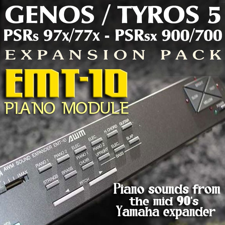 EMT-10 Piano Module Expansion Pack for Yamaha Arranger