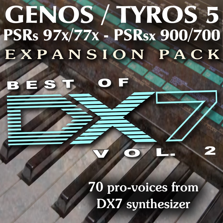 Yamaha DX7 vol 2 Expansion Pack for Yamaha Arranger